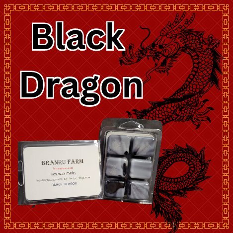 Black Dragon Wax Melt