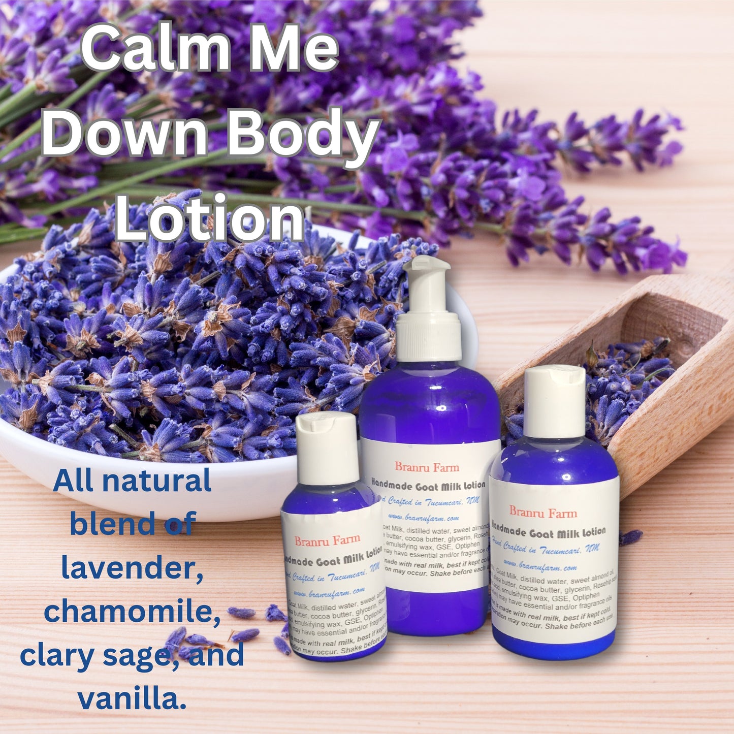 Calm Me Down Goat's Milk Body Lotion