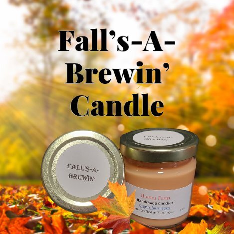 Fall's a Brewin' Candle